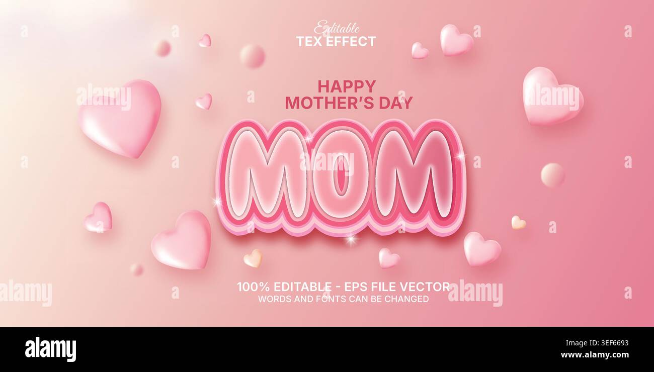 Happy Mothers Day effetto di testo modificabile rosa con design del modello a cuori fluttuanti 3d illustrazione di qualità superiore Illustrazione Vettoriale