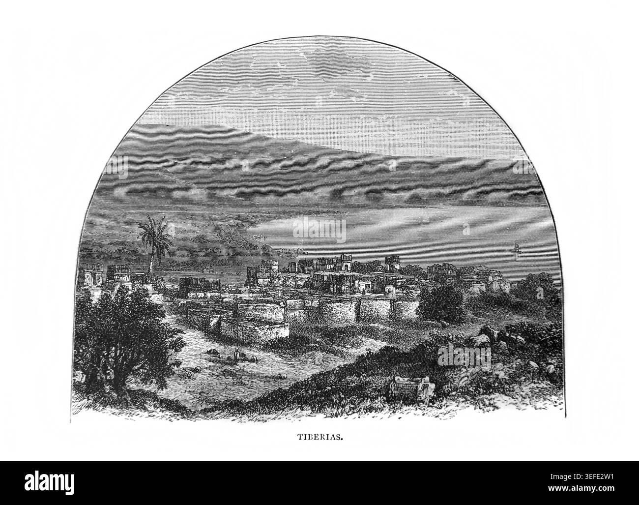Incisione storica in legno della città di Tiberiade sul Lago di Galilea dall'antico libro Palestina del XIX secolo passato e presente Pictorial e Descr Foto Stock