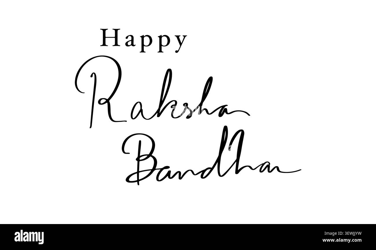 Happy Raksha bandhan testo font calligrafia scrittura a mano scritta a mano icona oggetto di colore nero Happy Raksha bandhan india indian festival celebratio Foto Stock
