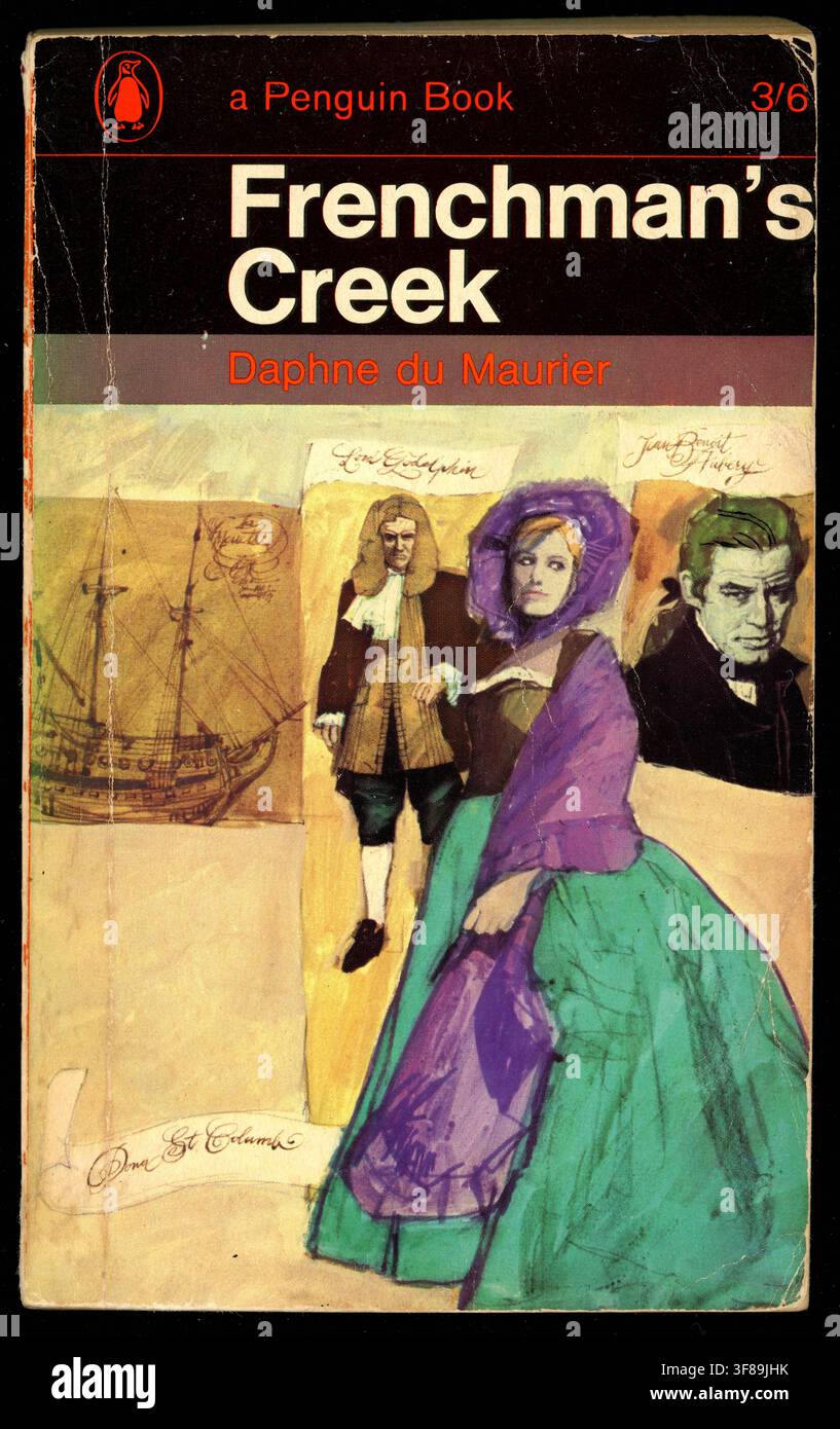 Copertina anteriore di un libro tascabile Penguin vintage degli anni '60, Frenchman's Creek di Daphne Du Maurier. Romanzo cornico. Questa edizione pubblicata nel 1965 nel Regno Unito Foto Stock