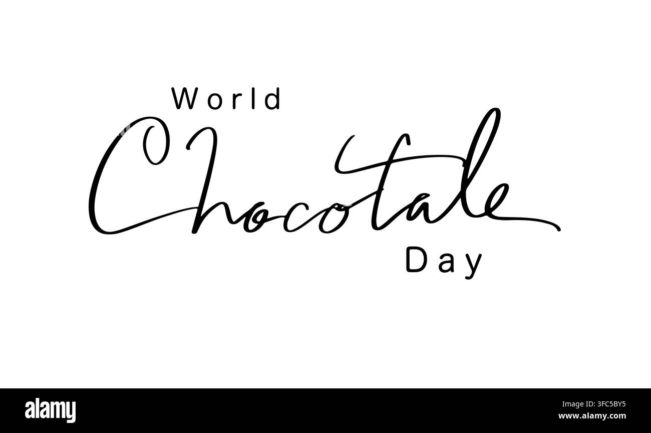 Giornata mondiale del cioccolato testo calligrafia scritta a mano script oggetto nero icona Giornata mondiale del cioccolato cacao dolce dessert terra cibo jul Foto Stock