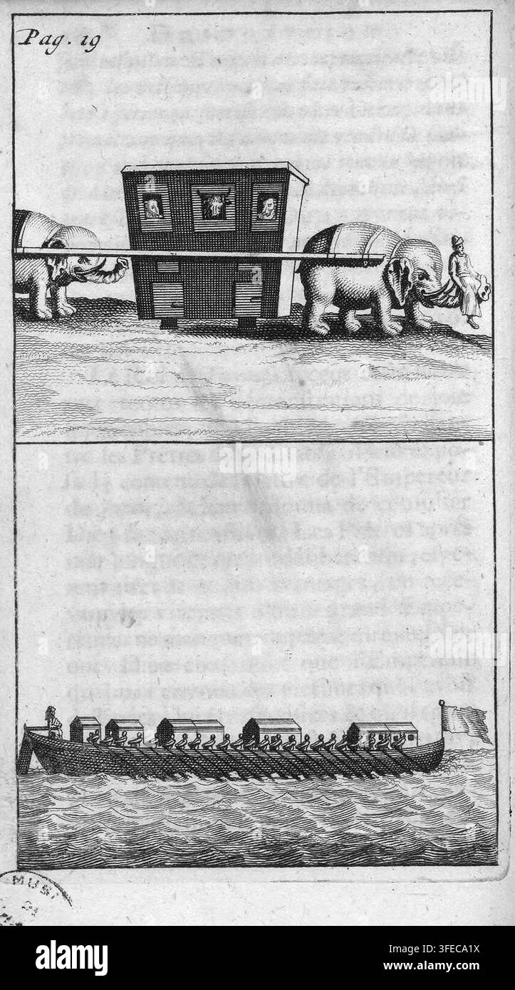 Una stampa del 1705 che presenta due scene: il pannello superiore mostra due grandi animali, probabilmente elefanti, che trasportano una struttura rettangolare con finestre, accompagnata da una persona, e il pannello inferiore mostra una lunga barca con più sezioni coperte e una bandiera, che galleggia sull'acqua con una persona in piedi a prua. Foto Stock