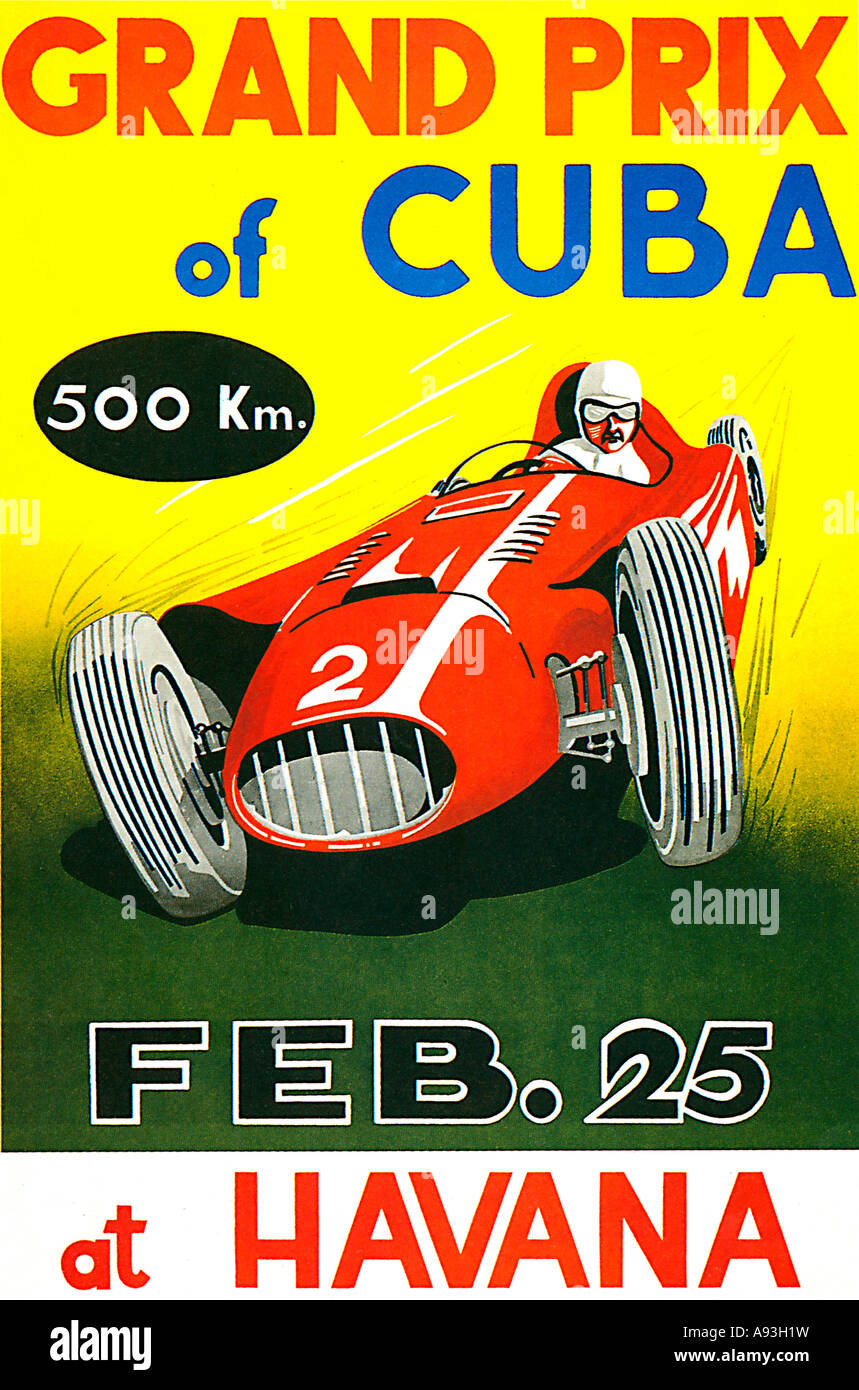 Cuba Grand Prix 1958 Poster famoso come mostra la vettura di Fangio che non volevo gara come egli è stato rapito da Fidel Castro una rivoluzionari Foto Stock