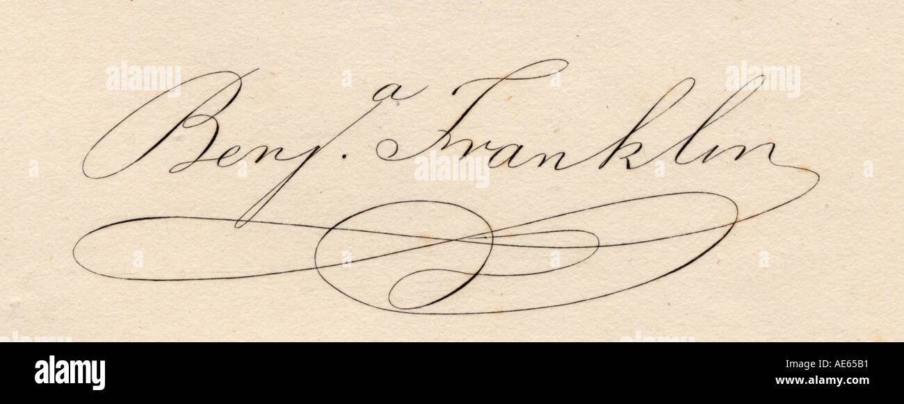 Firma di Benjamin Franklin, 1706 - 1790. Polymath americano e uno dei padri fondatori degli Stati Uniti. Foto Stock