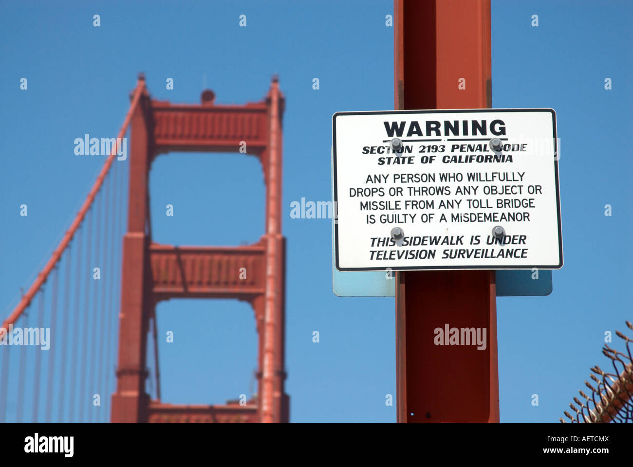 Golden Gate Bridge firmare il codice penale non far cadere gli oggetti Foto Stock