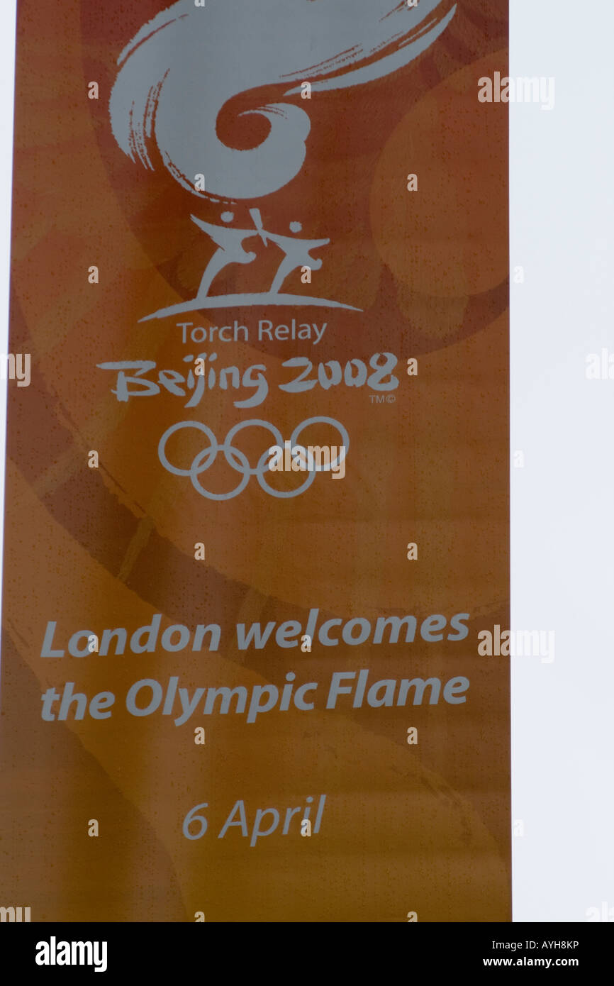 Un banner pubblicitari la Torcia Olimpica a Londra Inghilterra 6 Aprile 2008 Foto Stock