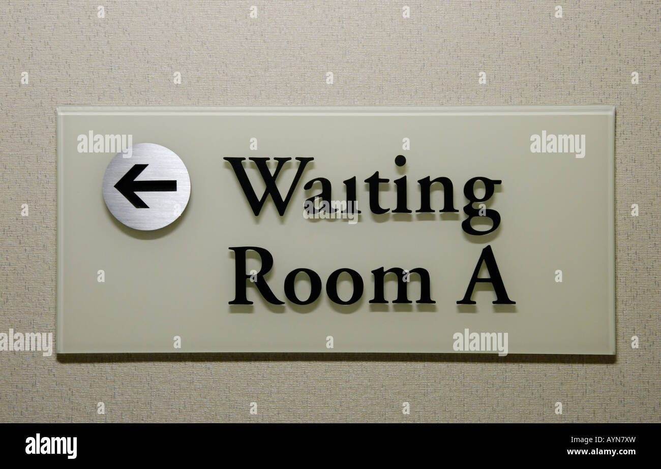 Segno per la sala di attesa in una suite di medico s uffici Foto Stock