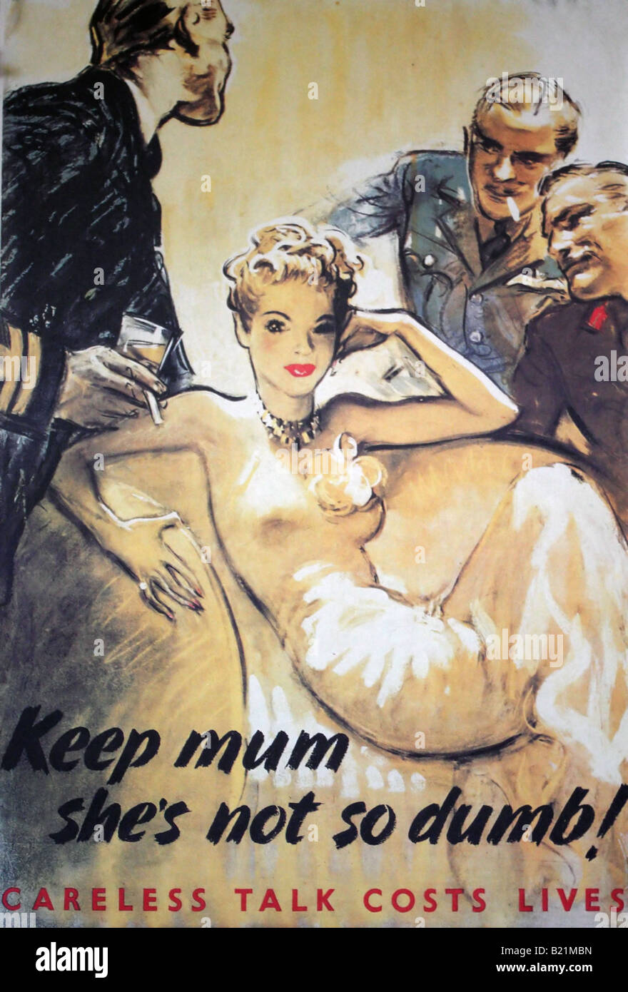 Una fotografia del poster utilizzato nella guerra "Tenere la mamma lei non è così stupido!" Foto Stock