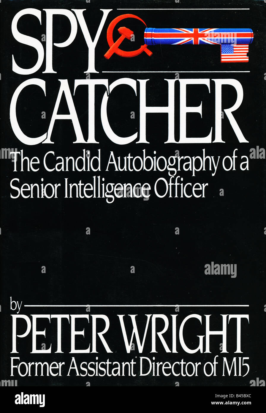 Spycatcher da Peter Wright 1987 pubblicato da Viking Penguin di New York per solo uso editoriale Foto Stock