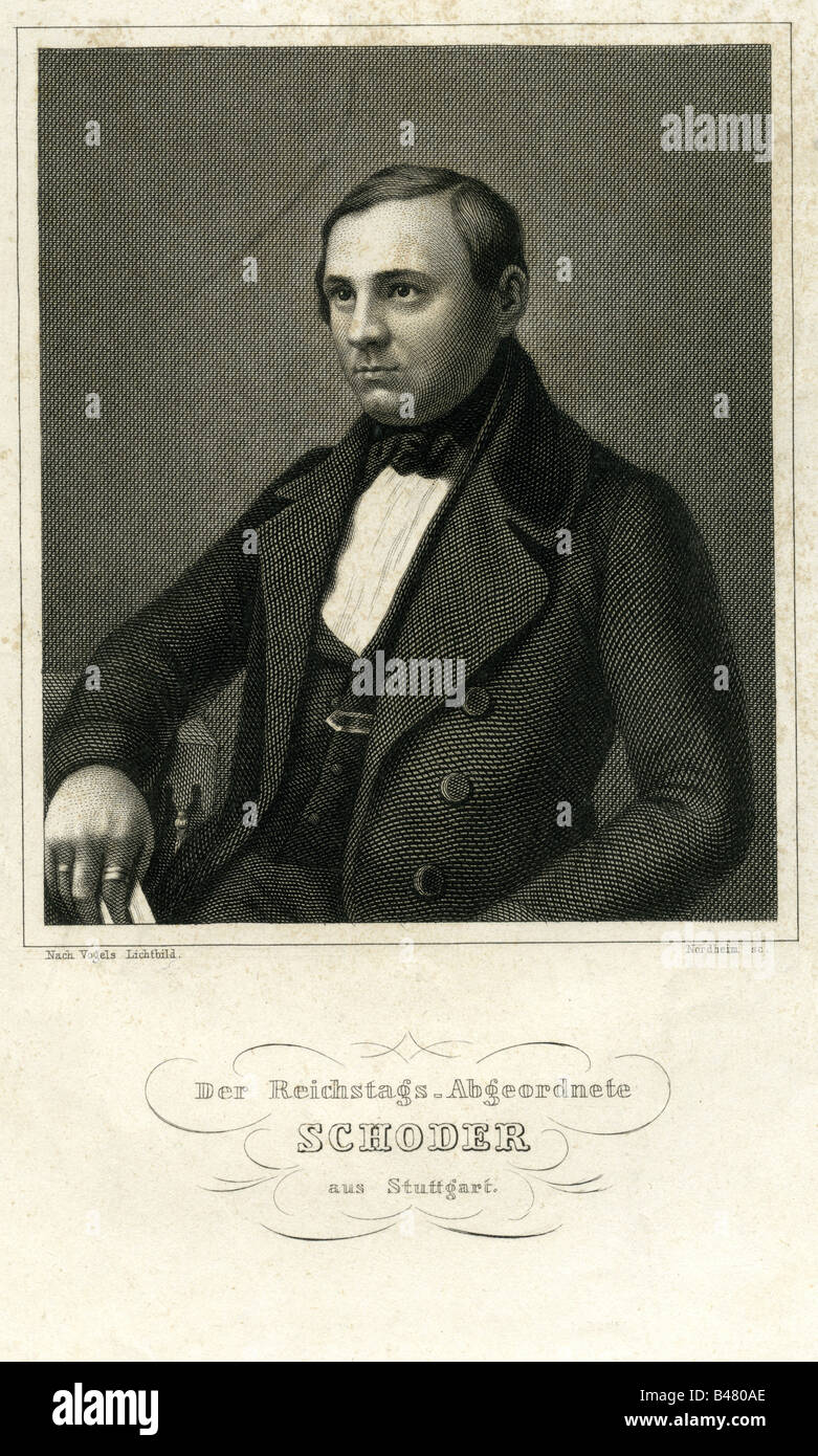 Schoder, Adolph, 2.12.1817 - 12.11.1852, tedesco giurista e politico, a mezza lunghezza e membro del Reichstag, da Stoccarda, acciaio incisione di Johann Georg Nordheim, dopo foto di Vogel, del xix secolo, l'artista del diritto d'autore non deve essere cancellata Foto Stock