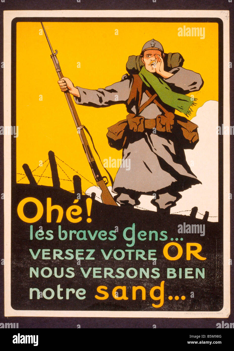 2 G55 P1 1914 96 WW Invito a donare oro Poster francese Storia La Prima Guerra Mondiale la propaganda ohe Les braves gens Versez votre o nous Foto Stock