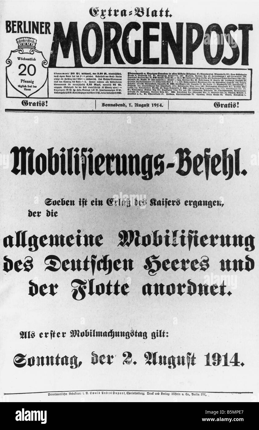 9 1914 8 1 E2 mobilitazione 1914 modifica Extra MoPo Guerra Mondiale 1 1914 18 focolaio di guerra il Kaiser Guglielmo II ordina la ione mobilisat o Foto Stock