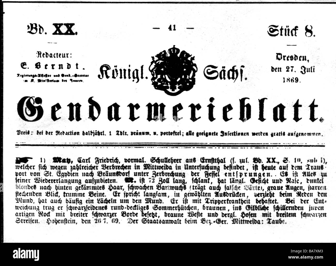 Maggio, Karl, 25.2.1842 - 30.3.1912, autore/scrittore tedesco, voluto poster dopo la fuga di maggio dal 26.7.1869, Foto Stock