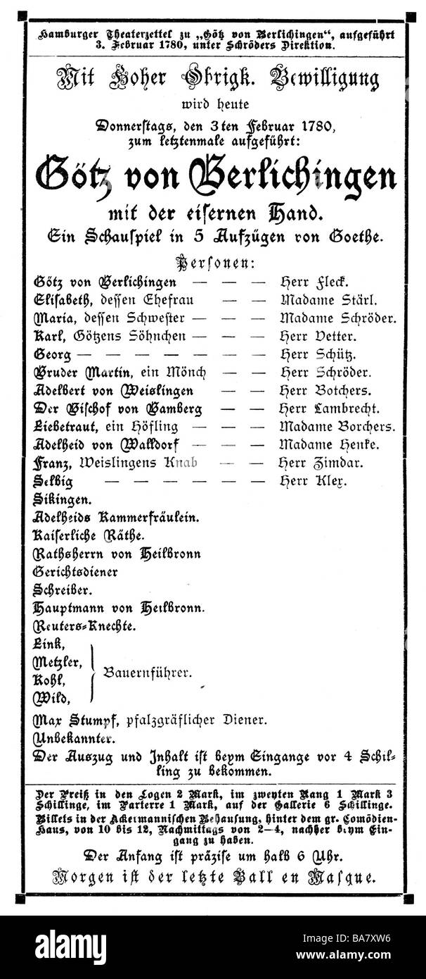 Goethe, Johann Wolfgang, 28.8.1749 - 22.3.1832, autore/scrittore tedesco, opere, Goetz von Berlichingen, 1773, playbill, performance ad Amburgo, 3.2.1780, , Foto Stock