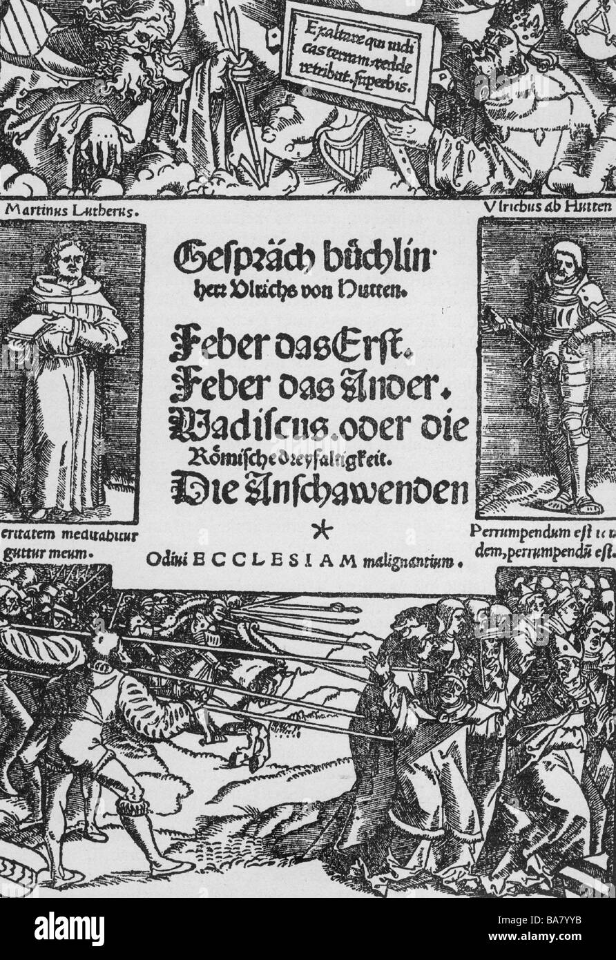 Hutten, Ulrich von, 2.4.1488 - 29.8.1523, cavaliere e umanista tedesco, copertina della sua opera 'Gesprächsbüchlein', woodcut, 1521, Foto Stock