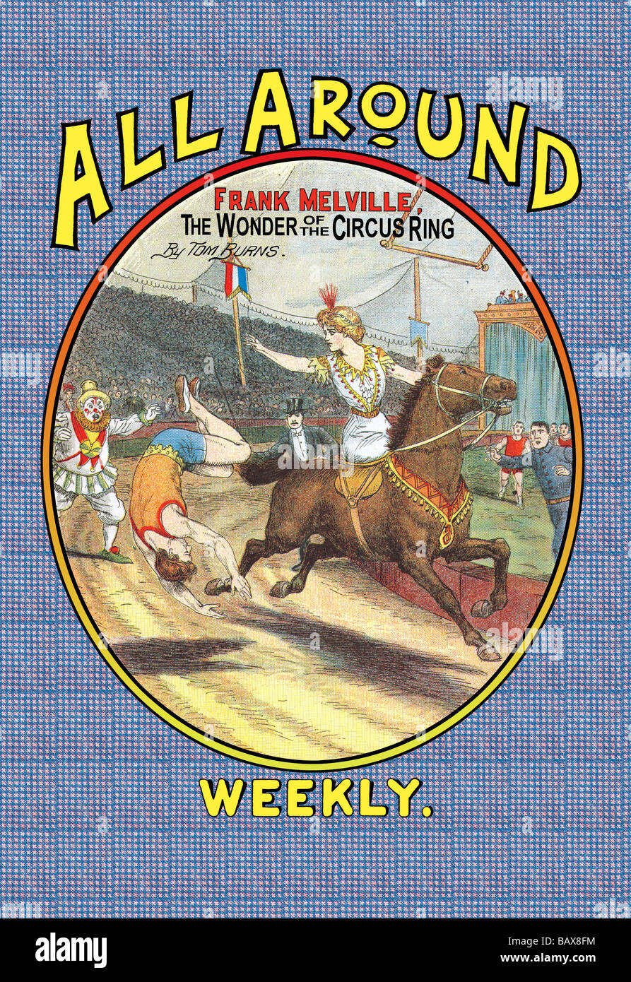 Tutti intorno a ogni settimana: Frank Melville,la meraviglia del Circus Ring Foto Stock