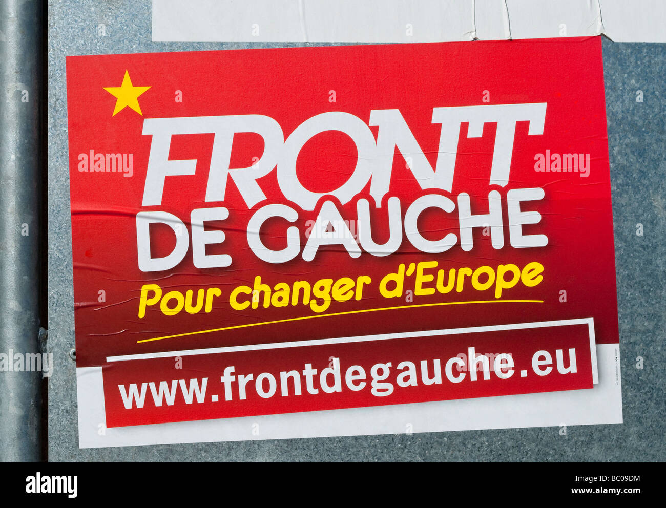 'Front de Gauche' (anteriore sinistro) partito adesivo per 2009 elezioni del Parlamento europeo - Indre-et-Loire (centro), in Francia. Foto Stock