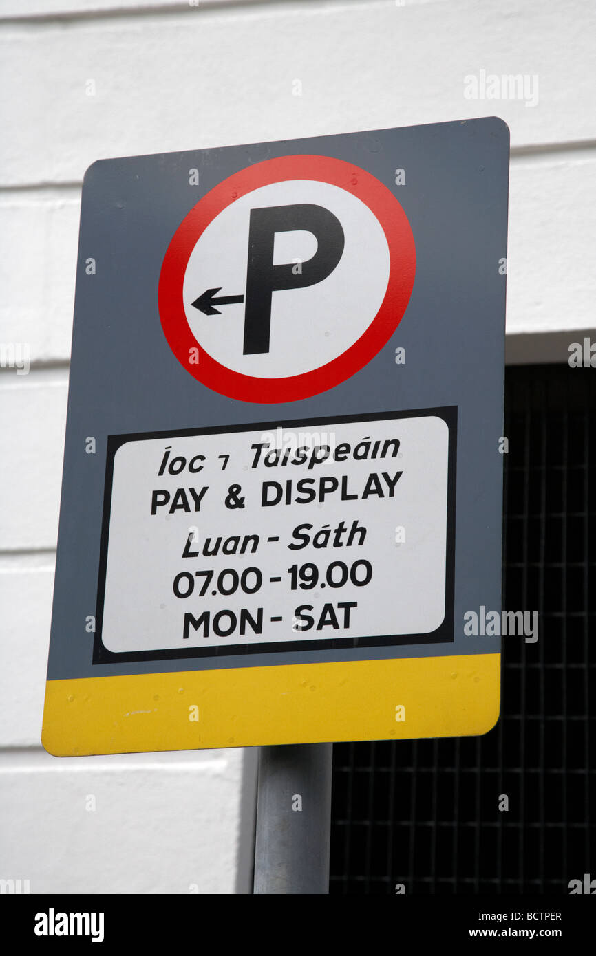 Pagare e display area parcheggio segno nel centro della città di Dublino Repubblica di Irlanda Foto Stock
