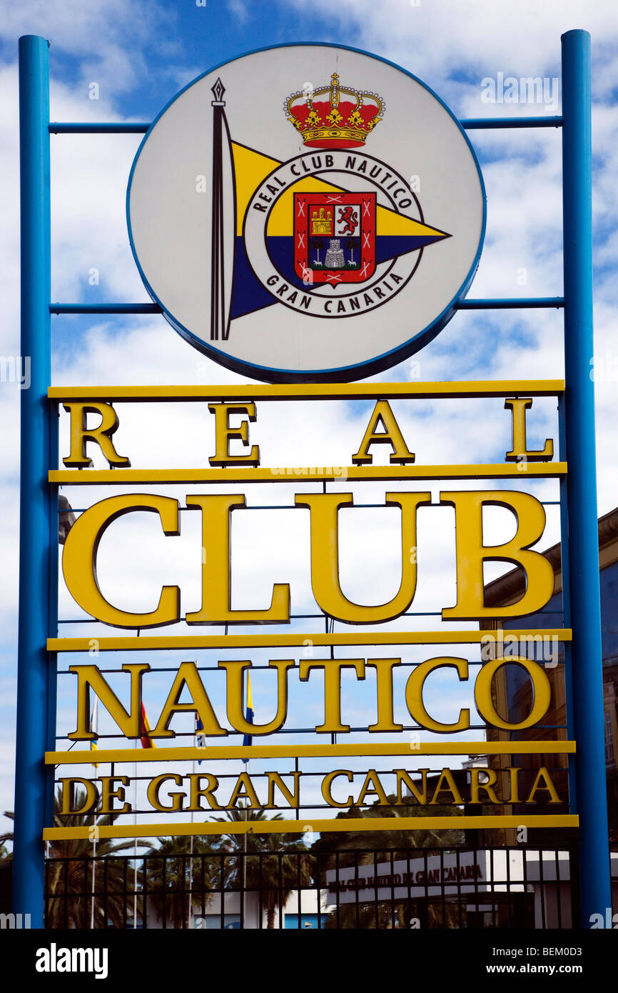Real Club Nautico segno, Las Palmas di Gran Canaria Isole Canarie Spagna, Europa Foto Stock