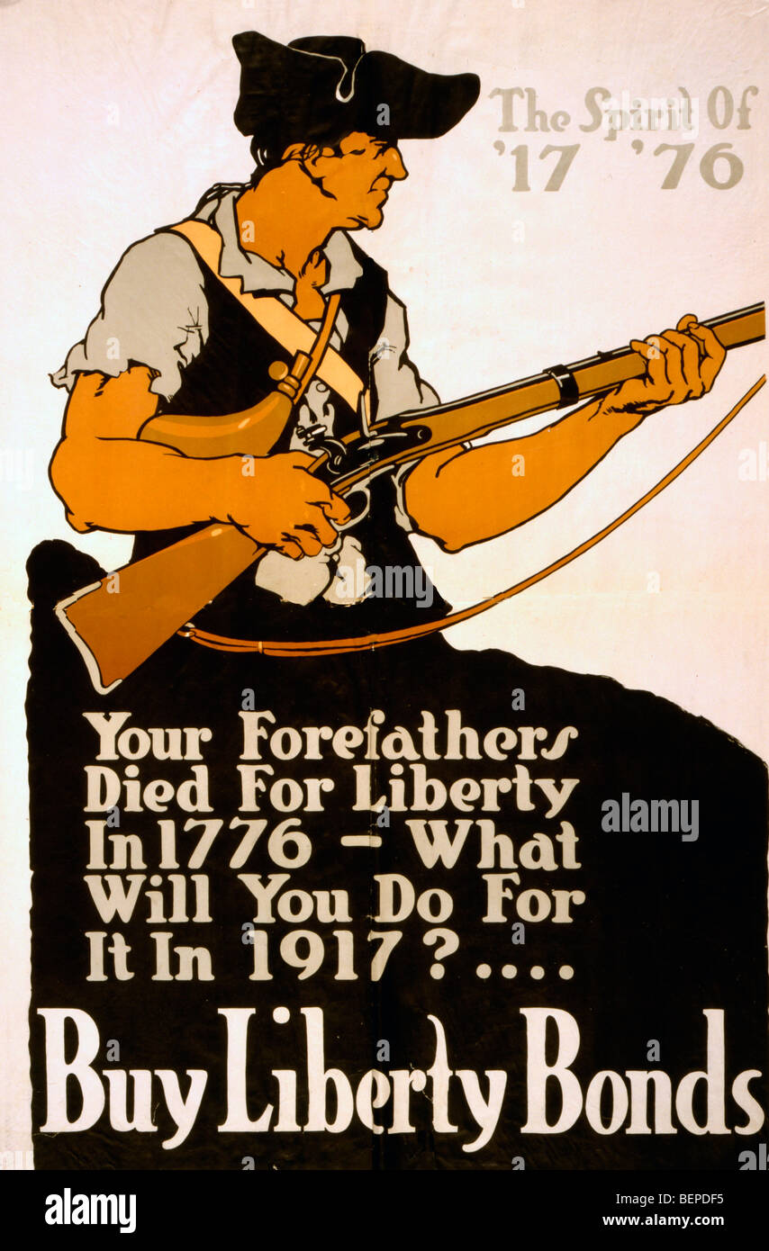 I vostri antenati sono morti per la libertà nel 1776 - Che cosa si può fare per essa nel 1917? Acquistare obbligazioni Liberty - I Guerra Mondiale manifesto americano Foto Stock