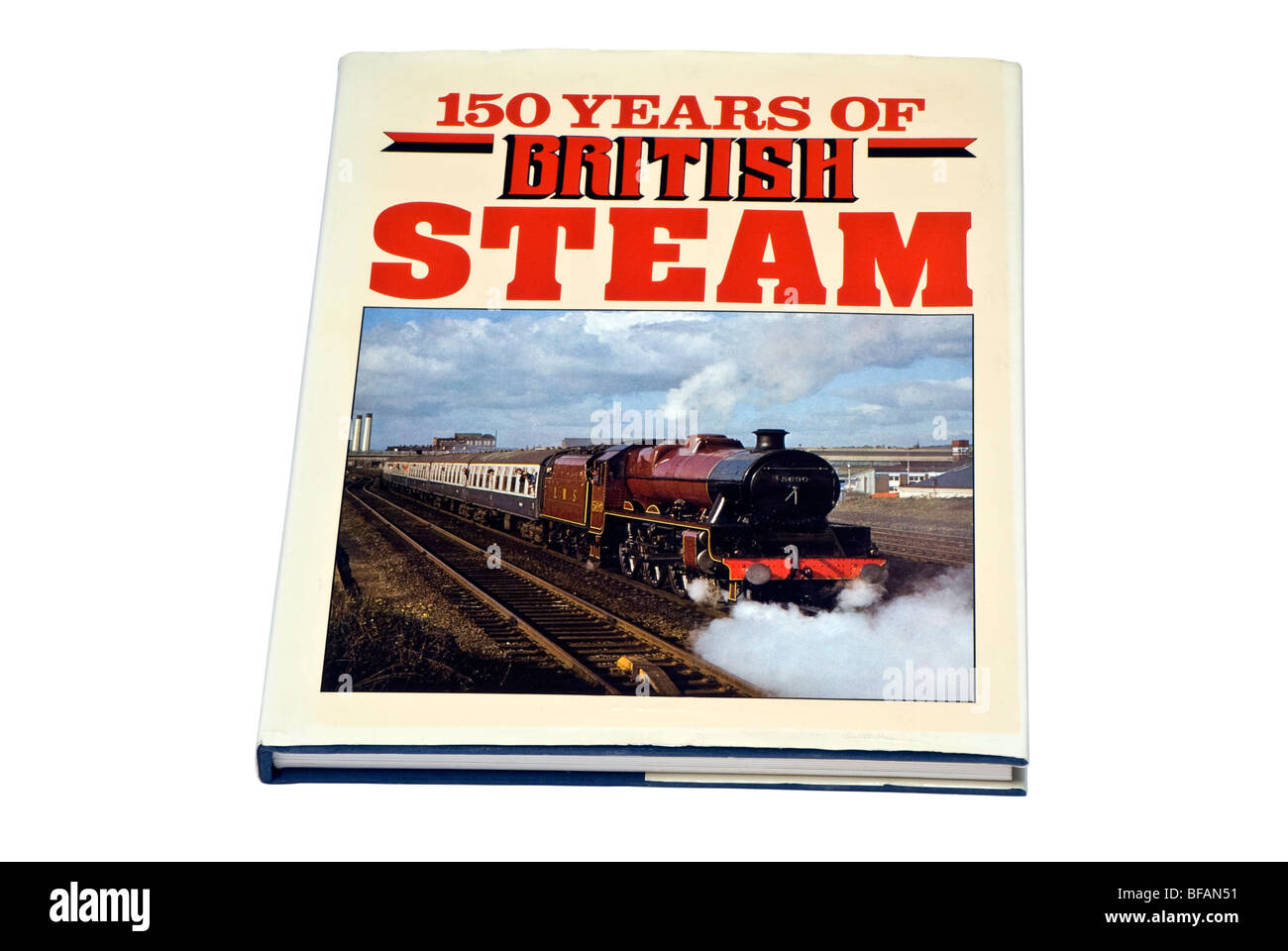 Fotografia del libro: 150 anni di vapore Britannico. Foto Stock