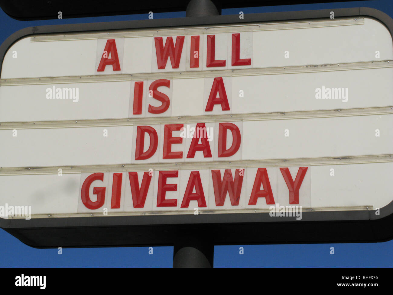 La volontà è un morto giveaway Foto Stock