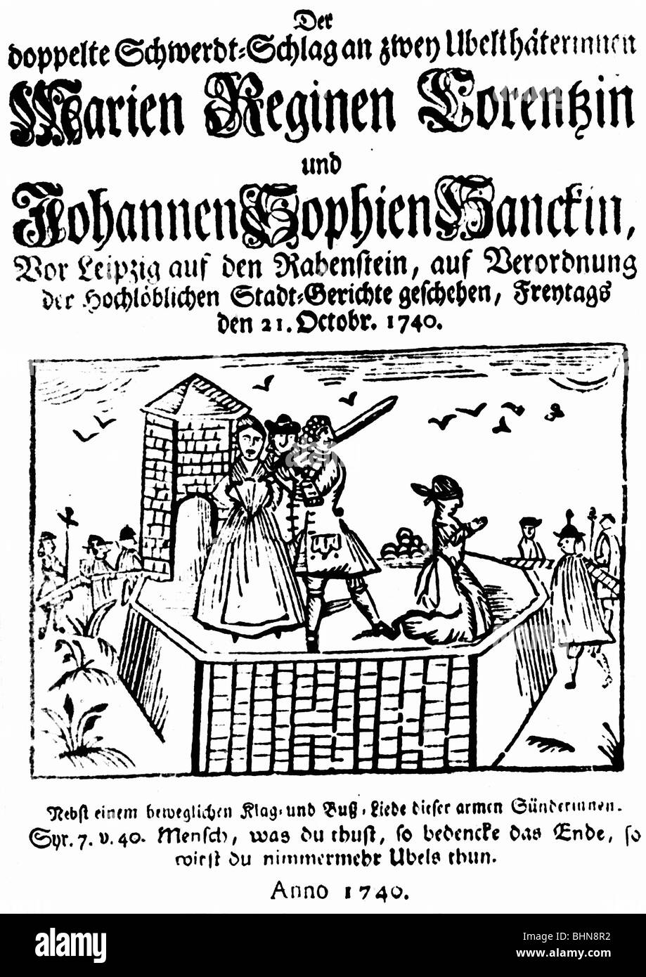 Giustizia, sistema penitenziario, decapitazione, esecuzione di Maria Regina Lorentz e Johanna Sophie Hanck, Rabenstein, Lipsia, 21.10.1740, Foto Stock