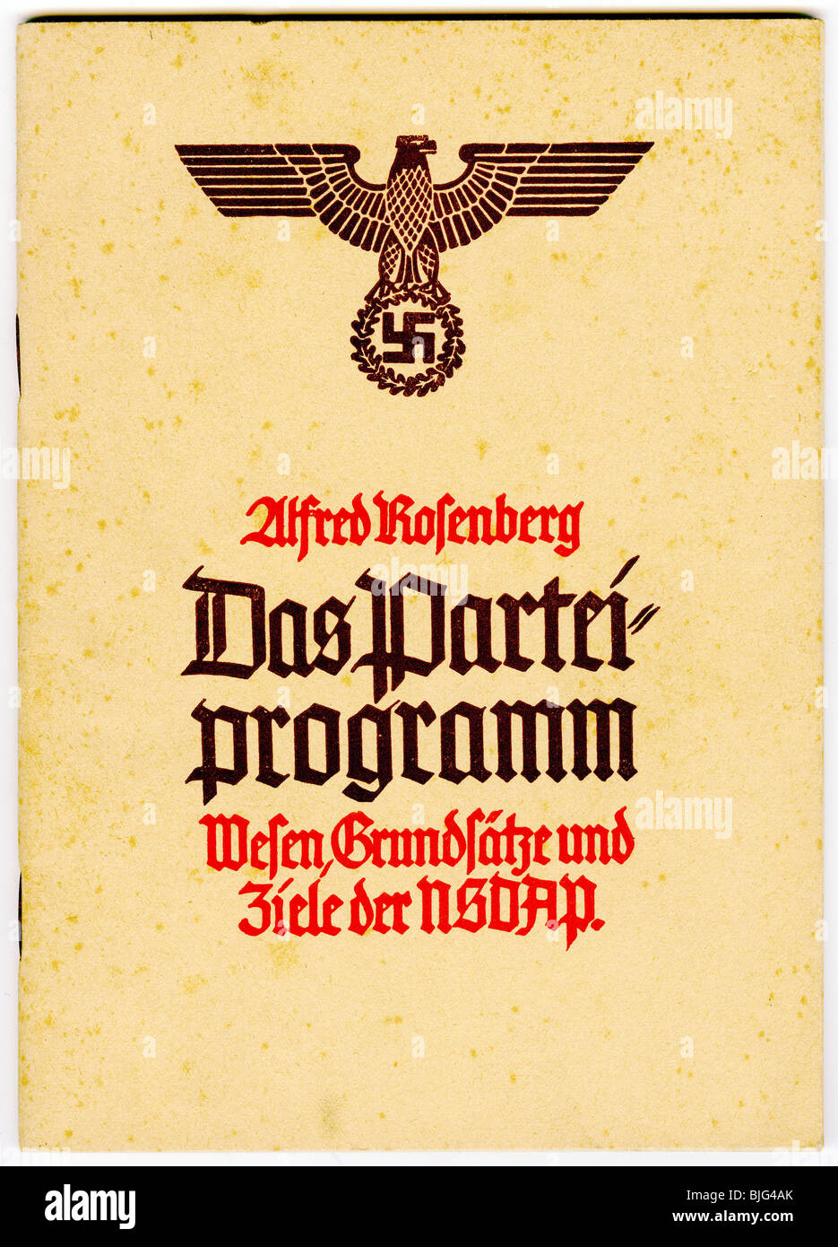 Nazionalsocialismo / nazismo, documenti, piattaforma di partito del partito nazista, a cura di Alfred Rosenberg, edizione 1943, Foto Stock