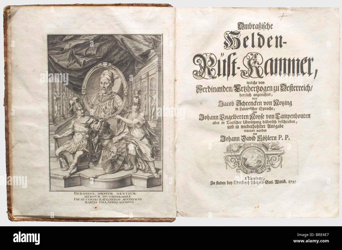 Jakob Schrenck von Notzing (morto nel 1612), Ambrasische Helden-Rüstkammer, Norimberga 1735 ridotto di Johann David Köhler, pubblicato da Christoph Weigel a Norimberga. 26 x 21,5 cm. Rivestimento in pelle con dorso goffrato. 448 p., indice generale. 125 incisioni in rame e frontespizio dopo i disegni di Giovanni Battista Fontana (1541 - 1587). I ritratti preliminari in rame sono stati eseguiti da biografie di quattro pagine. L'edizione originale è stata pubblicata a Innsbruck nel 1601 ed è considerata il primo catalogo museale illustrato e stampato del mondo. In, Foto Stock