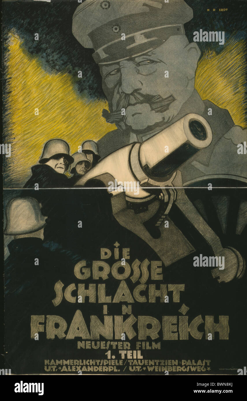 Grande battaglia in Francia 1918 film poster di film pubblicitari soldati tedeschi cannon generale Paul von Hindenburg Foto Stock