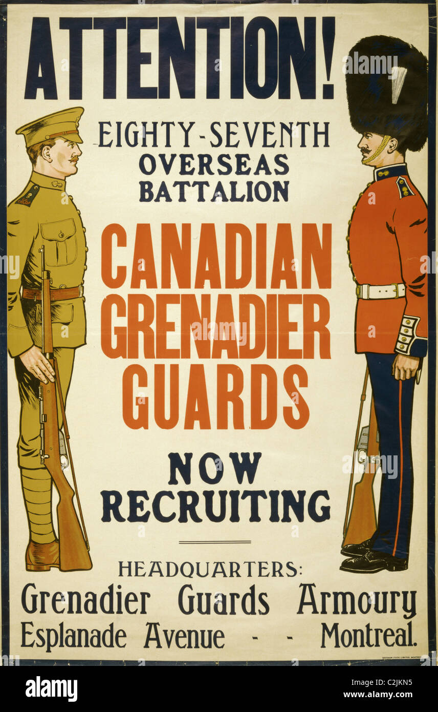 Attenzione! ... Canadian Grenadier Guards sta reclutando Foto Stock