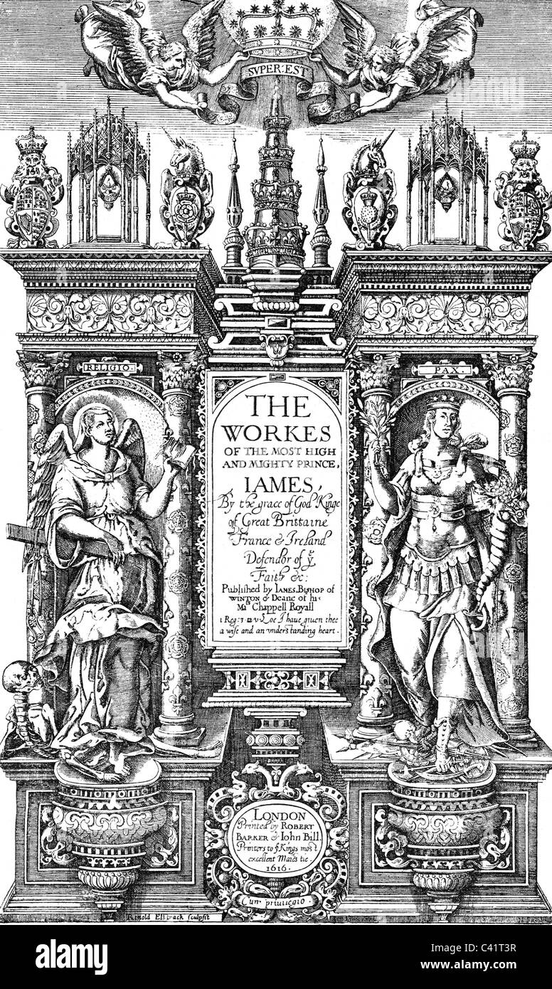 James i, 19.6.1566 - 27.3.1625, Re d'Inghilterra 24.3.1603 - 27.3.1625, opere, titoli, stampati da Robert Barker e John Bill, Londra, 1616, , Foto Stock