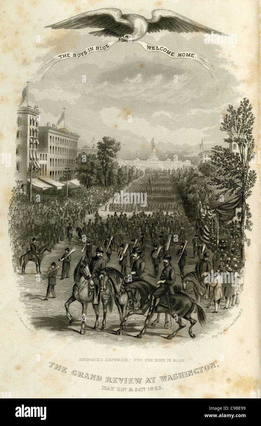 Incisione di antiquariato, 'Grand Recensione a Washington può 23 & 24, 1865." Dal 1867 la guerra civile libro, i ragazzi in blu. Foto Stock