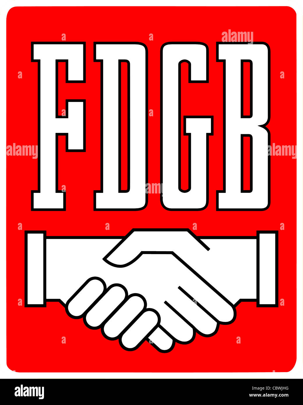 Il logo del 'libero commercio tedesco della federazione Europea' FDGB della RDT. Foto Stock