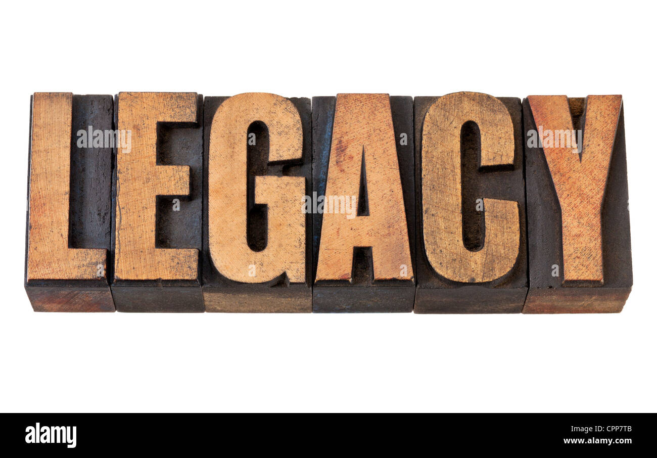 Legacy - parola isolata in rilievografia vintage tipo legno Foto Stock