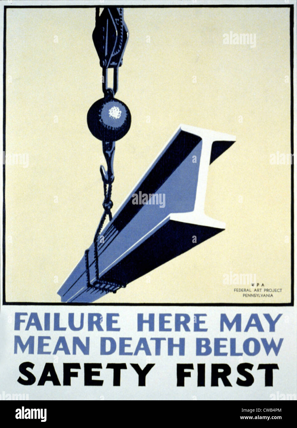 Poster di promozione della sicurezza sul luogo di lavoro che mostra una trave di acciaio sospesa da un cavo, il testo recita: "Fallimento qui può significare Foto Stock