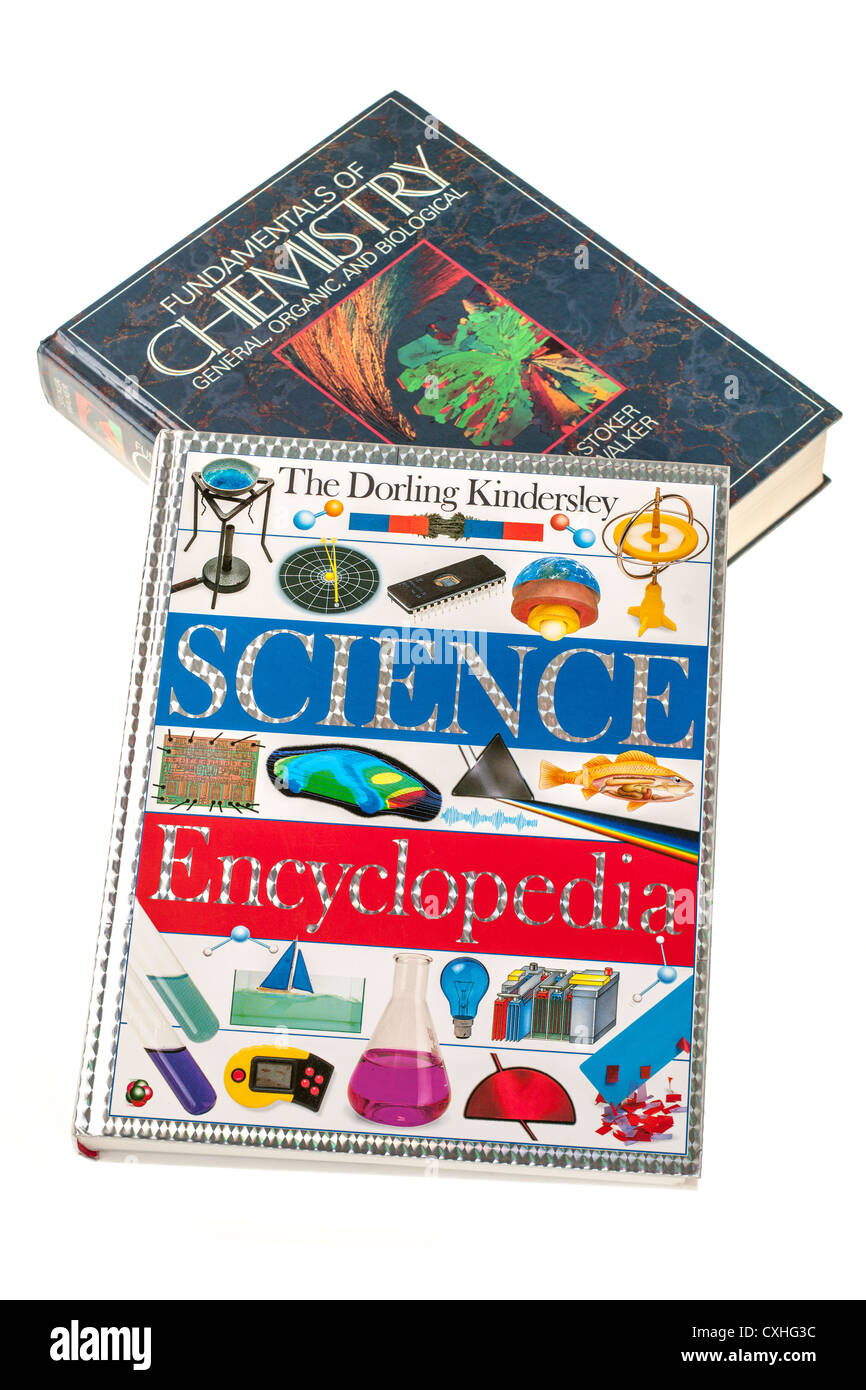 Due libri educativi il Dorling Kindersley Enciclopedia di scienza e Fondamenti della Chimica Foto Stock