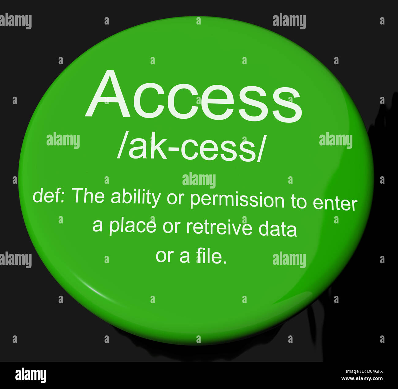 Definizione di accesso pulsante mostra il permesso di entrare in un luogo Foto Stock