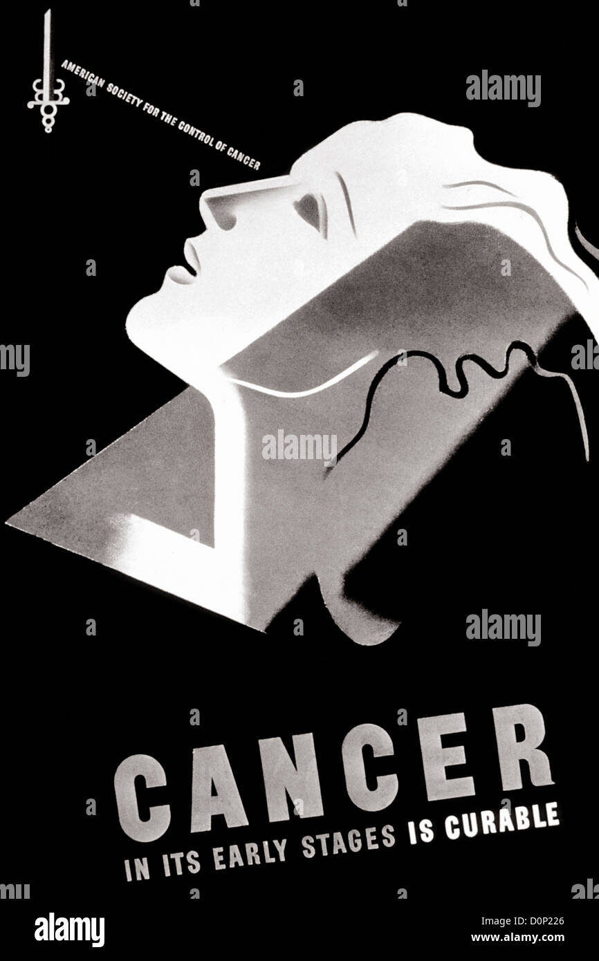 Un poster proclama "cancro nei suoi primi stadi è induribile' dispone di un profilo stilizzato donna Società americana di controllo nome del cancro Foto Stock