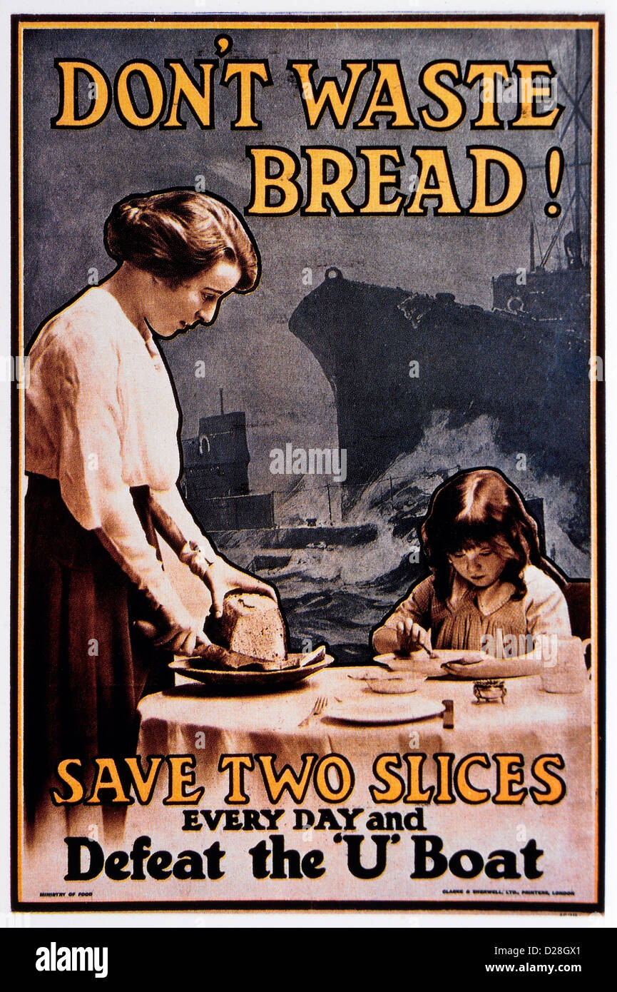 Guerra britannico Poster, 'non rifiuti il pane! Salvare due fette ogni giorno e sconfiggere il 'U' imbarcazione', 1917 Foto Stock