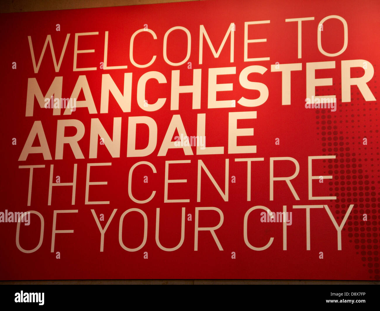 Benvenuto a Manchester Arndale segno, centro commerciale Regno Unito Foto Stock