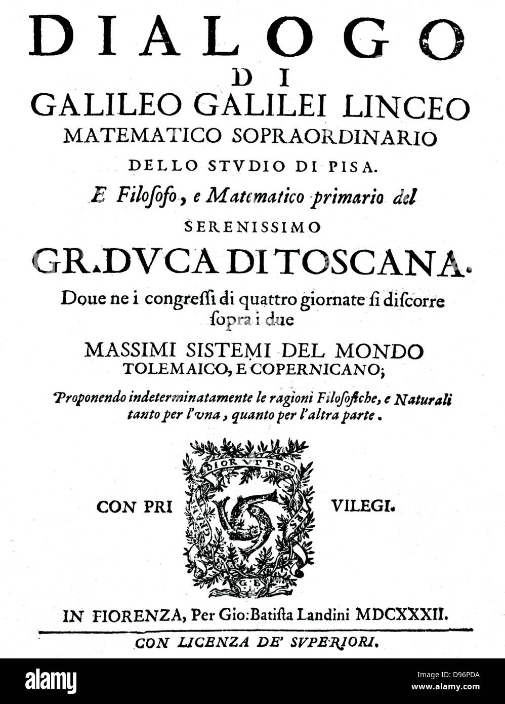 Pagina del titolo di Galileo 'Dialogo sopra i due Massimi Sistemi del Mondo", (Firenze,1632). Galileo Galilei (1564-1642) Foto Stock