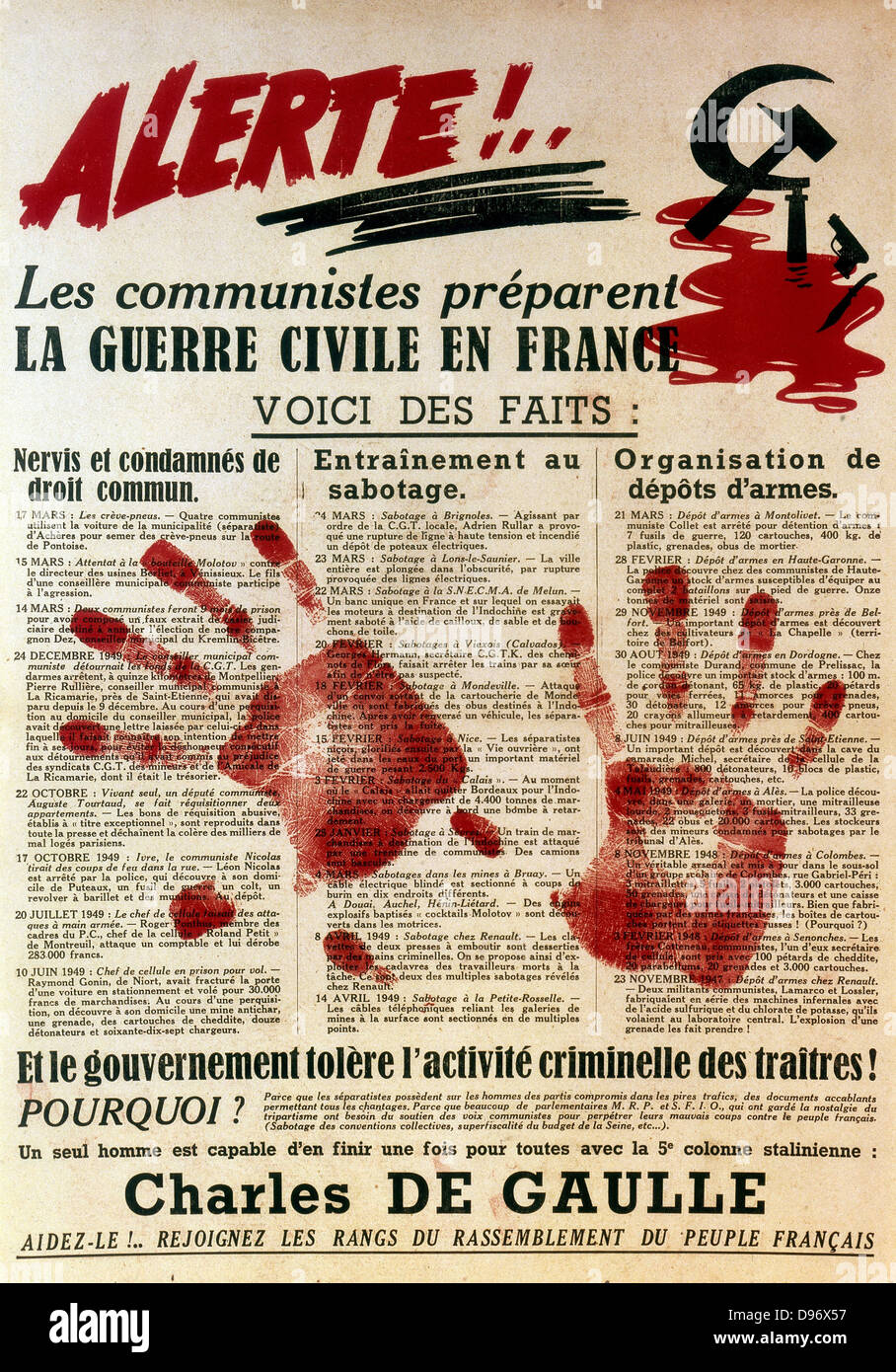 Anti-Communist pro-poster gollista, 1949, contenente il supporto per De Gaulle e un avvertimento contro la discesa nella guerra civile in Francia Foto Stock