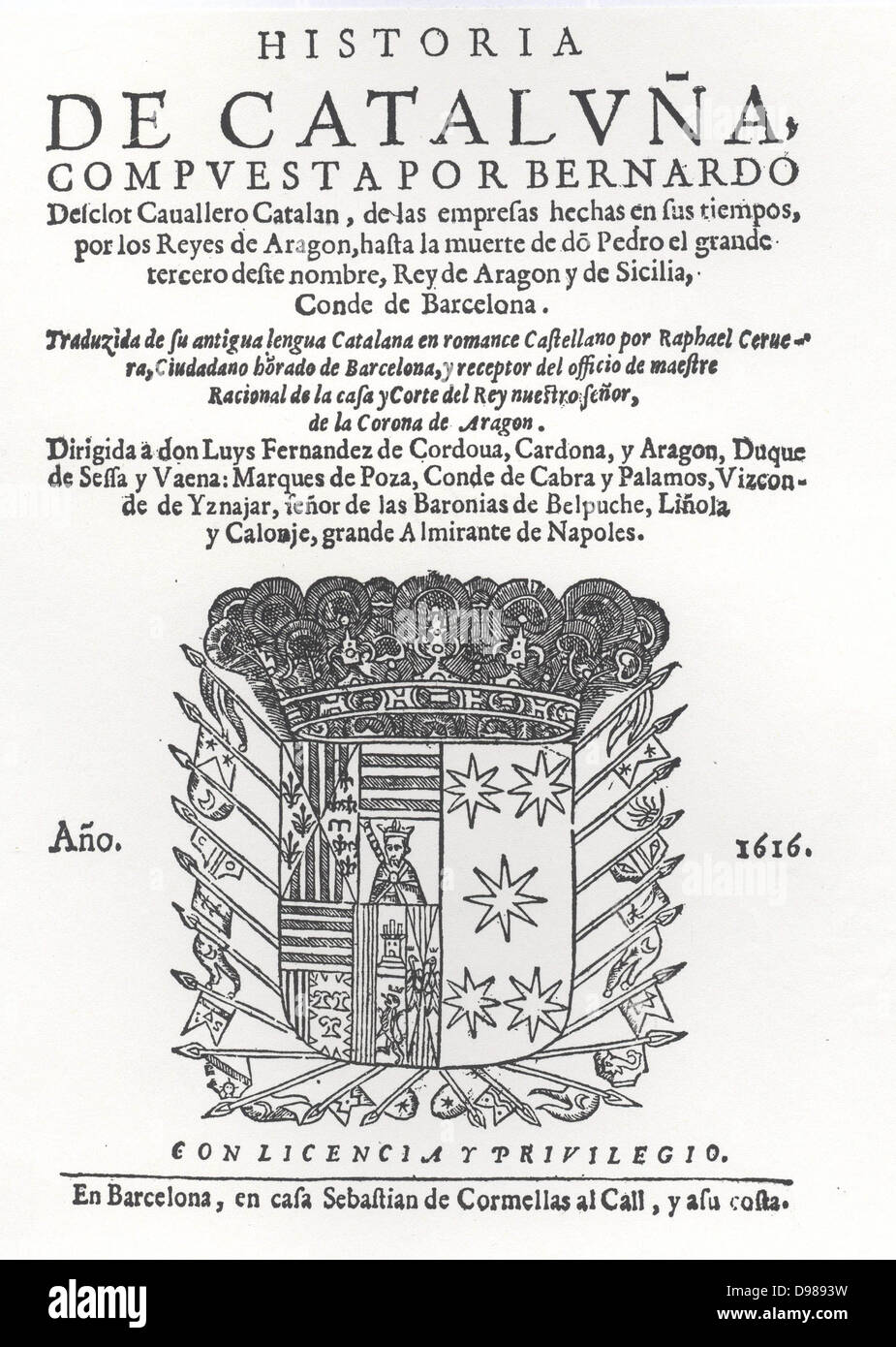 Pagina del titolo di "Historia de Catalanya', Barcellona 1616, da Bernardo Desclot, Catalano cronista. Foto Stock