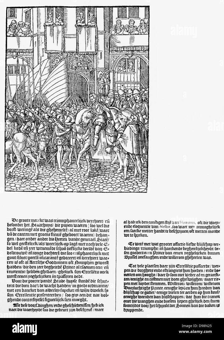 Il principe di Anversa Guglielmo I (William il silenzioso) sono arrivati a Bruxelles 1577. qui per salutare il festival hall. Vino e zucchero sono offerti a lui. Tutta la città era in grande fermento Foto Stock