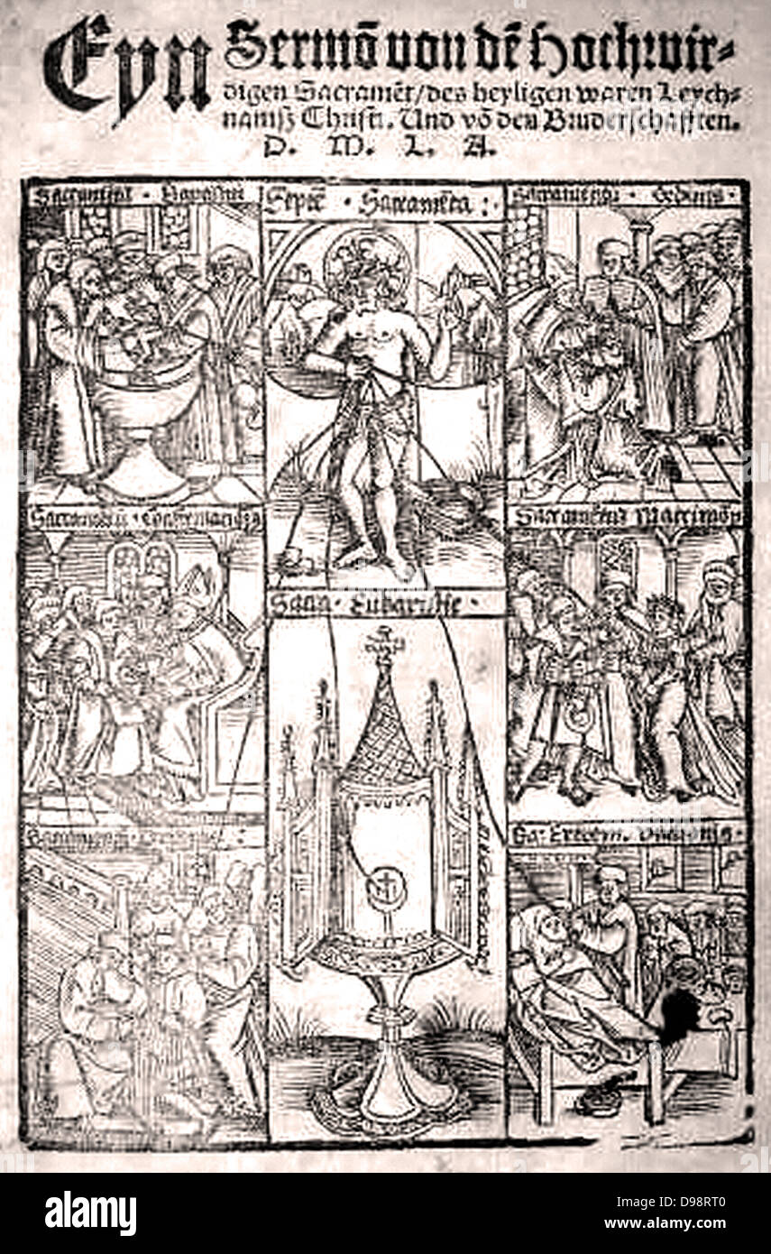 Martin Lutero (1483-1546). Lutero di trilogy di sermoni sui sacramenti concluso nel 1519 con la sua prima dichiarazione estesa su la Cena del Signore. In essa egli ha proposto che i laici dovrebbero ricevere il pane e il vino alla comunione. Sebbene Lutero non ha ancora confutare la dottrina della transustanziazione, il sermone fu prontamente attaccato. La xilografia sulla pagina del titolo mostra i sette sacramenti, con il Salvatore sopra il calice al centro. Foto Stock