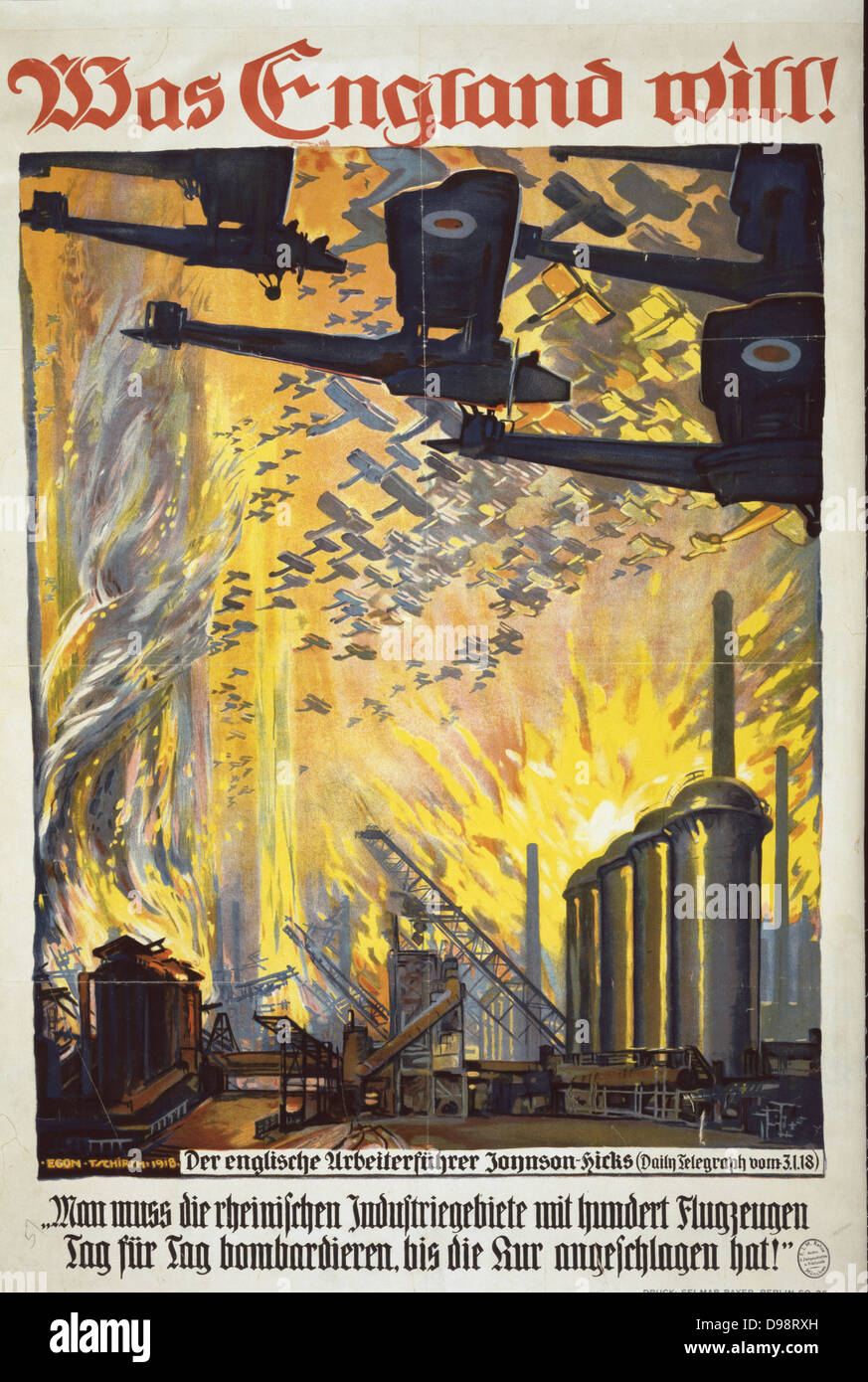 I Guerra Mondiale 1914-1918: "Cosa vuole in Inghilterra' 1918 propaganda tedesca poster raffigurante aerei britannici il bombardamento di una fabbrica, una risposta all'articolo da parte di un membro del Parlamento dicendo Reno industria deve essere bombardato di distruzione. Foto Stock