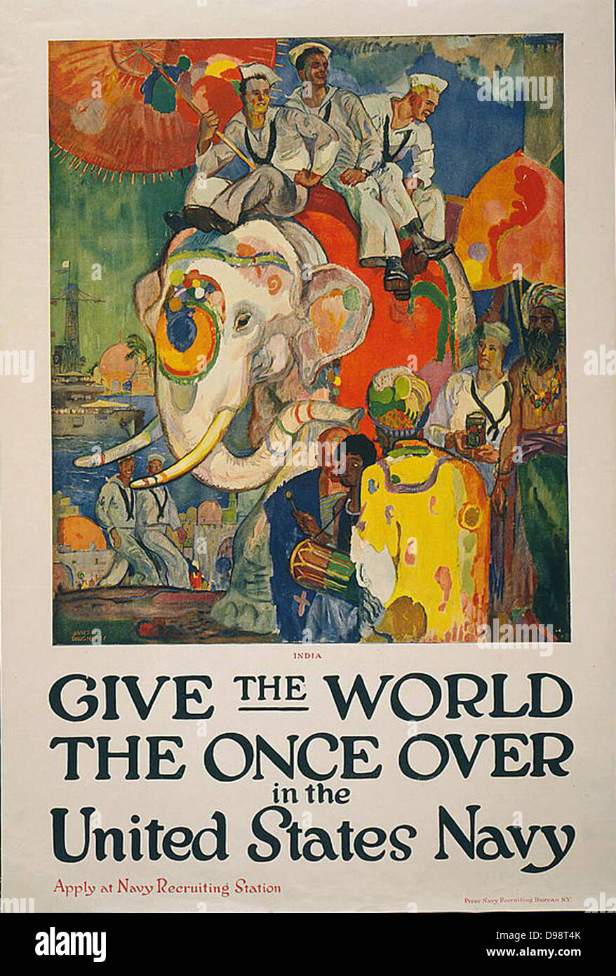 I Guerra Mondiale USA Navy poster di reclutamento, 1919: "dare al mondo una volta oltre nella marina degli Stati Uniti". I marinai americani essendo turisti in India, cavalcate un elefante, vedendo i monumenti, e scattare fotografie. Foto Stock