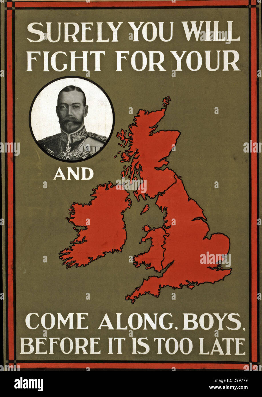 Guerra svolsero un poster del British King George V e uno slogan "urely si lotta per il tuo (Re, implicite) e il paese (implicita).Questo è stato un poster di propaganda in Inghilterra durante la Prima Guerra Mondiale. datato 1914-15 Foto Stock