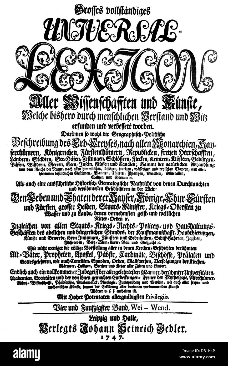 Scienza, dizionari, 'Grande Enciclopedia completa di tutte le scienze e le arti' (Grosses vollständiges Universal-Lexicon aller Wissenschafften und Künste), pubblicato da Johann Heinrich Zedler (1706 - 1751), 54esimo volume, pagina del titolo, Leipzig - Halle, 1747, Additional-Rights-clearences-not available Foto Stock